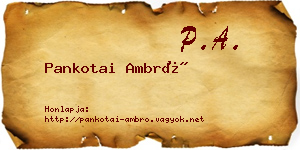 Pankotai Ambró névjegykártya